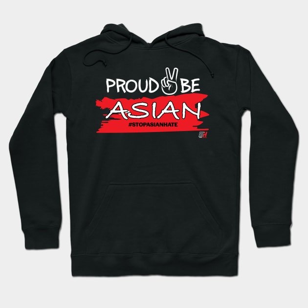 Proud 2 (Peace) Asian T-Shirt Hoodie by Side Hustle